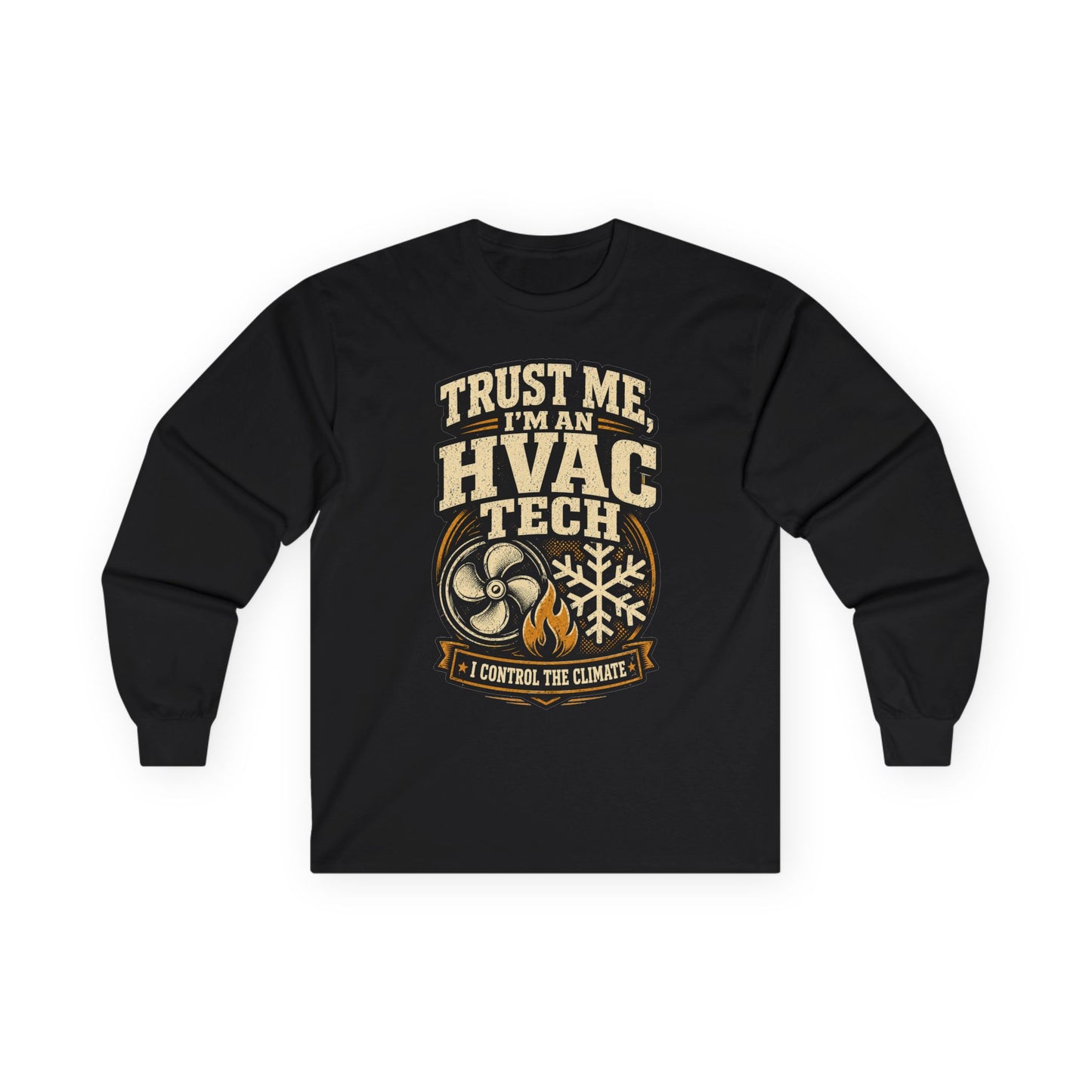 Black HVAC tech long sleeve tee with fan, flame and snowflake emblem 'Trust Me, I'm an HVAC Tech' graphic