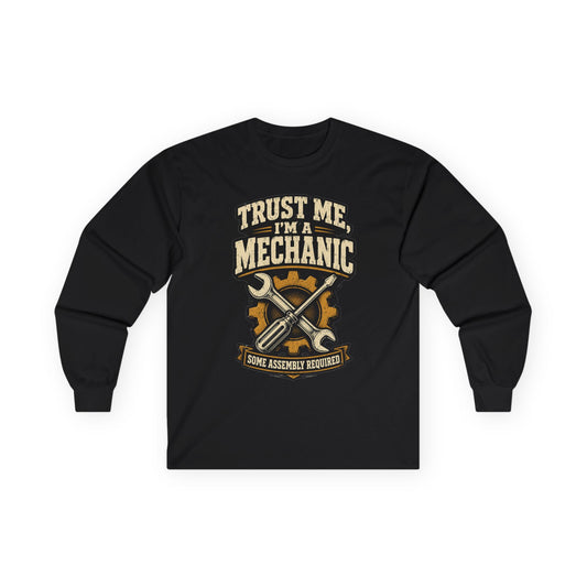 Black mechanic long sleeve tee with vintage crossed wrench and screwdriver over a cog 'Trust Me, I'm a Mechanic' graphic